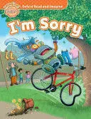 I'M SORRY I'M SORRY