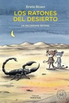 RATONES DEL DESIERTO, LOS RATONES DEL DESIERTO, LOS