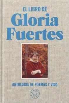 El Libro de Gloria Fuertes. Edicion Especial en te