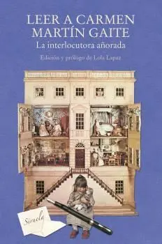 LEER A CARMEN MARTÍN GAITE