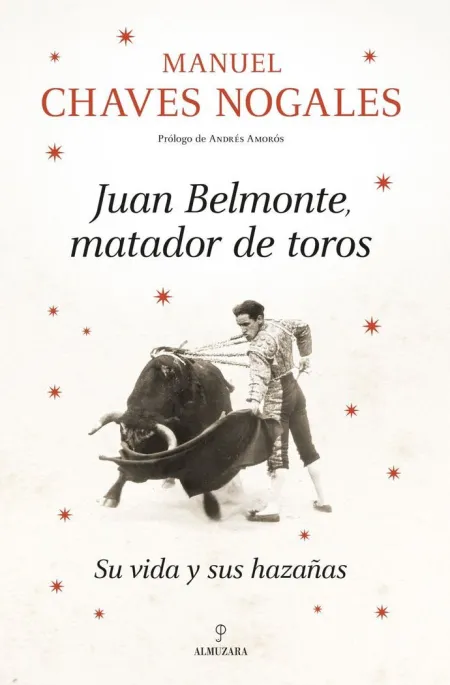 Juan Belmonte, Matador de Toros