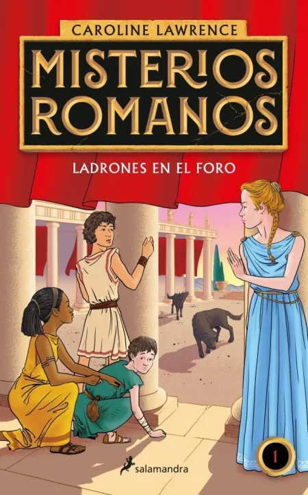 Ladrones en el Foro Misterios Romanos 1