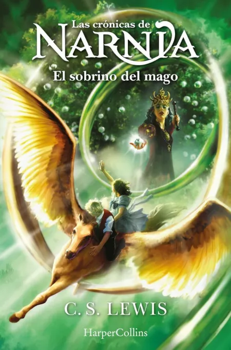 Las Crónicas de Narnia: el Sobrino del Mago (Libro