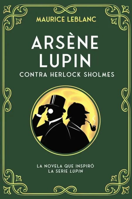 Arsène Lupin Contra Herlock Sholmes