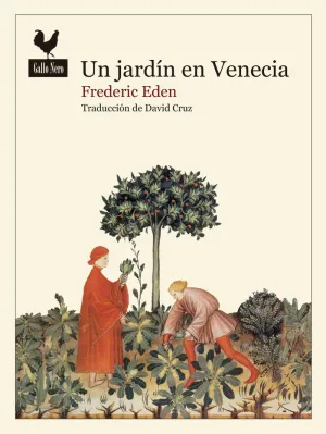 UN JARDÍN EN VENECIA UN JARDÍN EN VENECIA