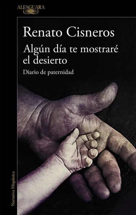 Algun Dia te Mostrare el Desierto