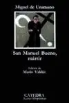 San Manuel Bueno, Mártir