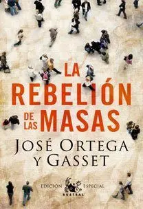 Rebelion de las Masas Ed. especial