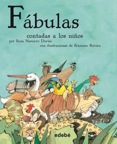Fabulas Contadas a los Niños,Las