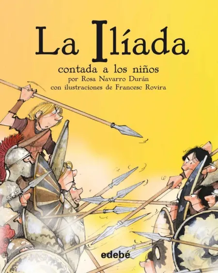Iliada Contada a los Niños Biblioteca Escolar,La