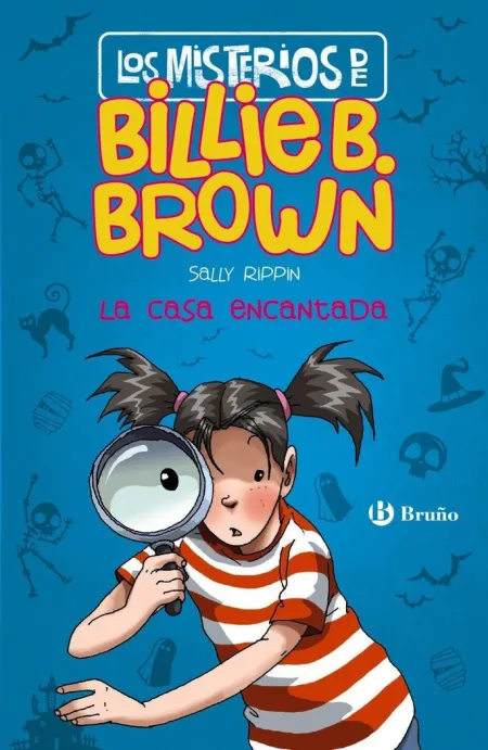 Misterios de Billie B Brown 1 la Casa Encantada,Lo