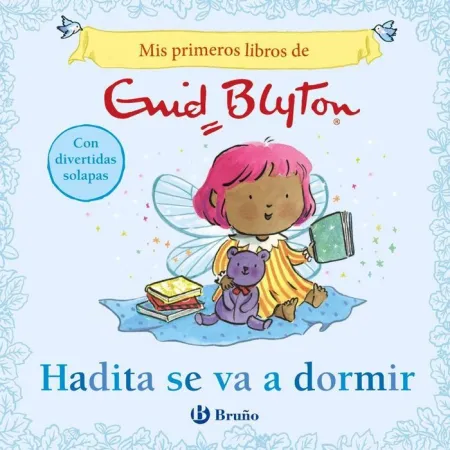 Mis Primeros Libros de Enid Blyton Hadita se Va a