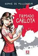 FIRMADO CARLOTA FIRMADO CARLOTA