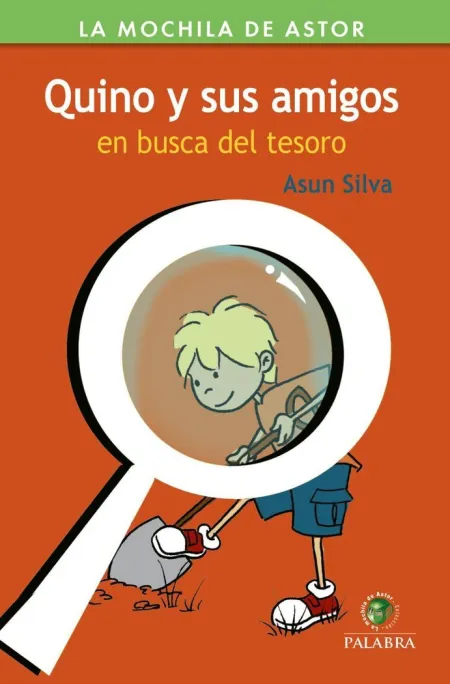 Quino y Sus Amigos en Busca Teso