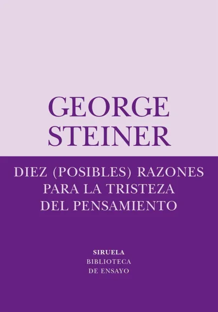 Diez (Posibles) Razones para la Tristeza del Pensa
