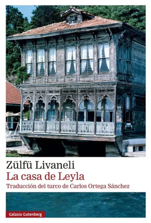 Casa de Leyla, la