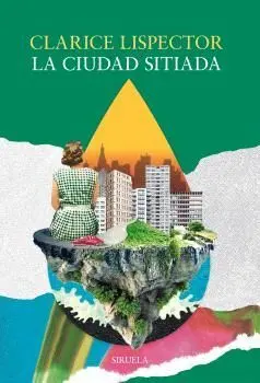 LA CIUDAD SITIADA