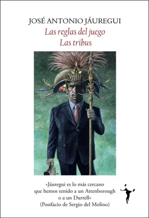 LAS REGLAS DEL JUEGO. LAS TRIBUS
